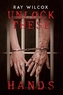 Unlock These Hands