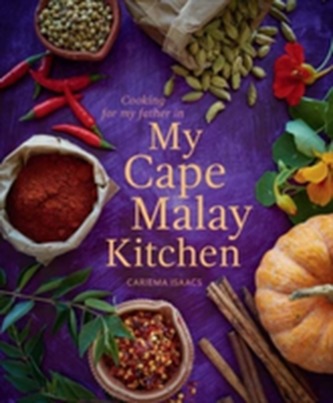Cooking for my father in my Cape Malay kitchen
