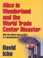 Alice in Wonderland and the World Trade Center Disaster