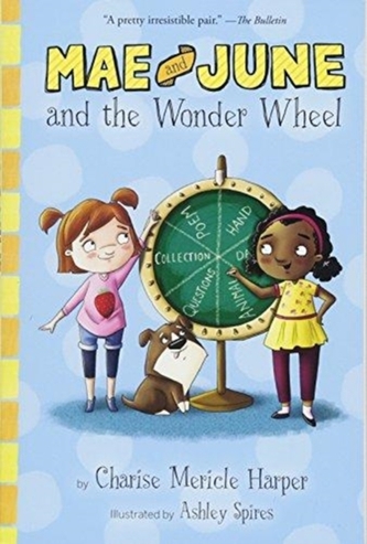 Mae and June and the Wonder Wheel