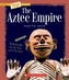AZTEC EMPIRE THE