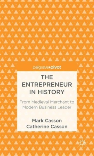 The Entrepreneur in History