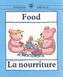 Food/La Nourriture