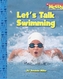 LETS TALK SWIMMING