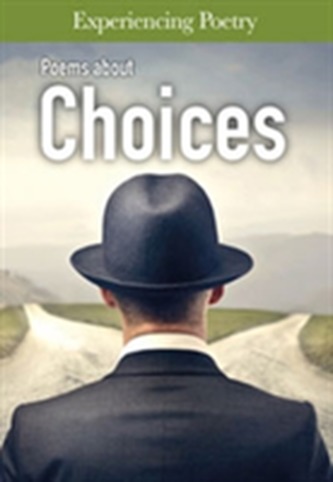 Poems About Choices