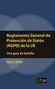 Reglamento General de Protecciï¿½n de Datos (Rgpd) de la Ue