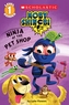 Ninja at the Pet Shop (Scholastic Reader, Level 1: Moby Shinobi)