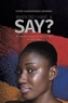WHEN DO I HAVE A SAY