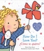How Do I Love You? /  Como te quiero? (Bilingual)