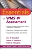Essentials of WMS-IV Assessment