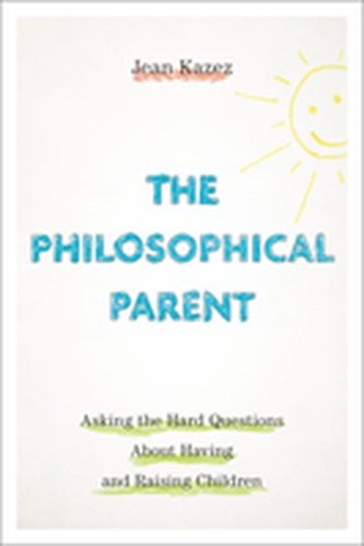 The Philosophical Parent