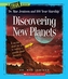 DISCOVERING NEW PLANETS
