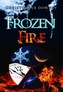 Frozen Fire