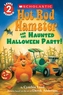Hot Rod Hamster and the Haunted Halloween Party! (Scholastic Reader, Level 2)