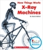 XRAY MACHINES