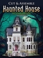 Cut & Assemble Haunted House