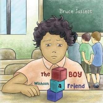 BOY WITHOUT A FRIEND