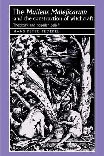 The `Malleus Maleficarum` and the Construction of Witchcraft