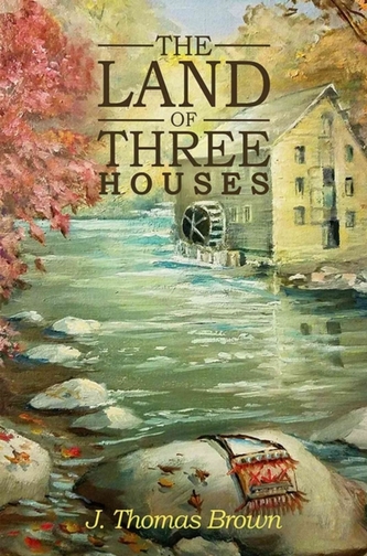 The Land of Three Houses