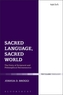 Sacred Language, Sacred World