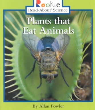 PLANTS THAT EAT ANIMALS