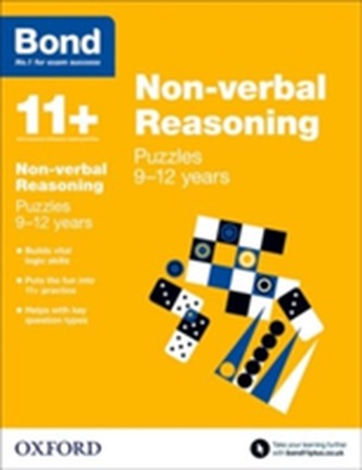 Bond 11+: Non-verbal Reasoning: Puzzles