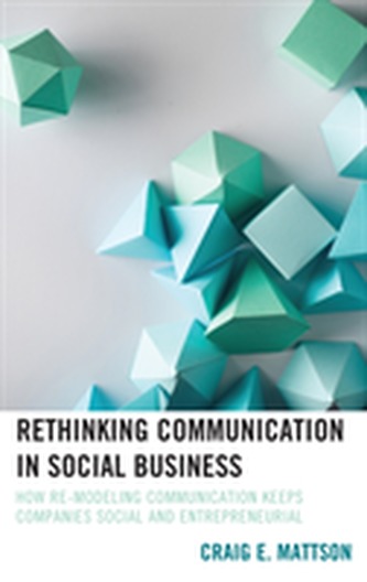 Rethinking Communication in Social Business