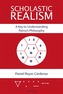 Scholastic Realism: A Key to Understanding Peirce's Philosophy