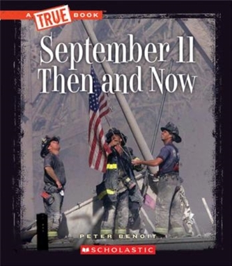 SEPTEMBER 11 THEN & NOW