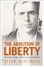 The Abolition Of Liberty
