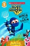 Moby Shinobi: Ninja on the Farm (Scholastic Reader, Level 1)