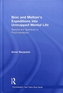 Bion and Meltzer's Expeditions into Unmapped Mental Life