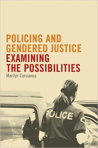 Policing and Gendered Justice