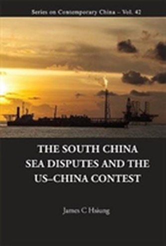 South China Sea Disputes And The Us-china Contest, The: International Law And Geopolitics