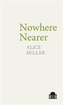 Nowhere Nearer