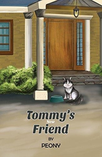 TOMMYS NEW FRIEND
