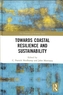 Towards Coastal Resilience and Sustainability