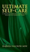 ULTIMATE SELFCARE A HOLISTIC GUIDE FOR S