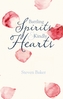 Battling Spirits and Kindly Hearts