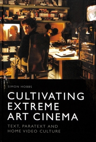 Cultivating Extreme Art Cinema