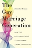 The Gay Marriage Generation