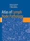 Atlas of Lymph Node Pathology