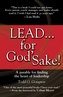 Lead... for God's Sake!