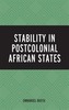 Stability in Postcolonial African States