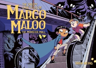 The Creepy Case Files of Margo Maloo