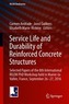 Service Life and Durability of Reinforced Concrete Structures
