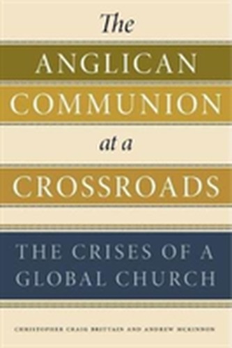 The Anglican Communion at a Crossroads