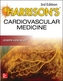 Harrison's Cardiovascular Medicine 3/E