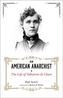 An American Anarchist