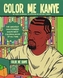 Color Me Kanye